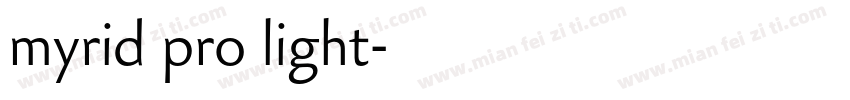 myrid pro light字体转换